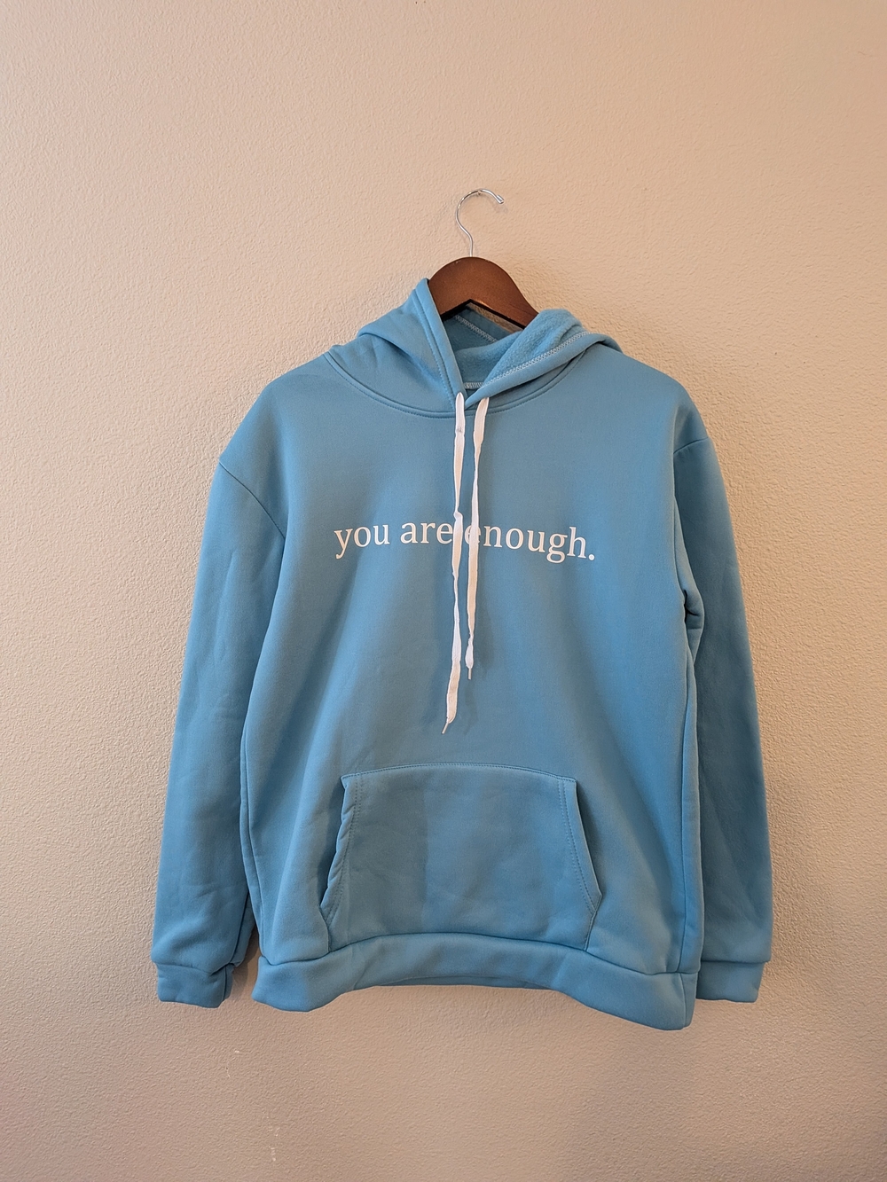 You Are Enough Light Blue Hoodie Sweatshirt - Unbranded